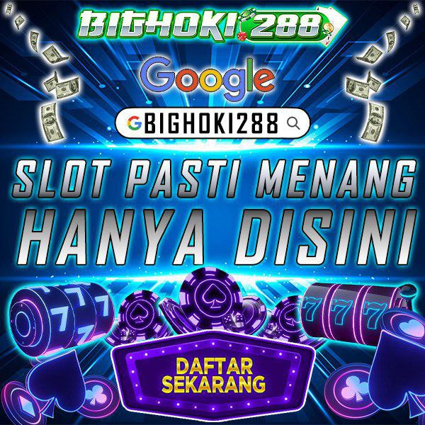 BIGHOKI288 - Situs Slot Online Resmi Terbesar dan Paling Terpercaya 2025
